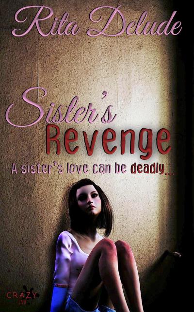 Sister’s Revenge