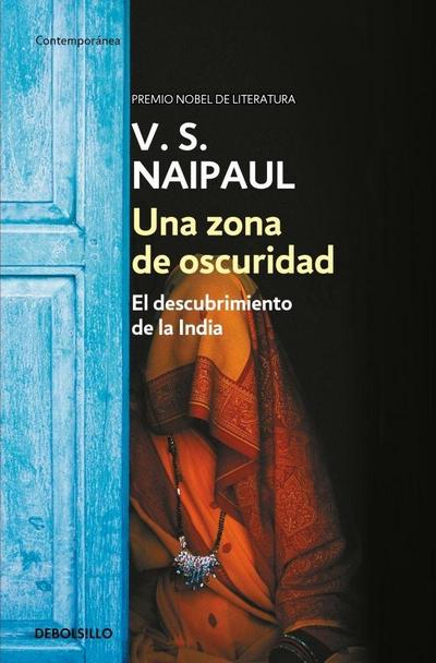 Una zona de oscuridad : el descubrimiento de la India