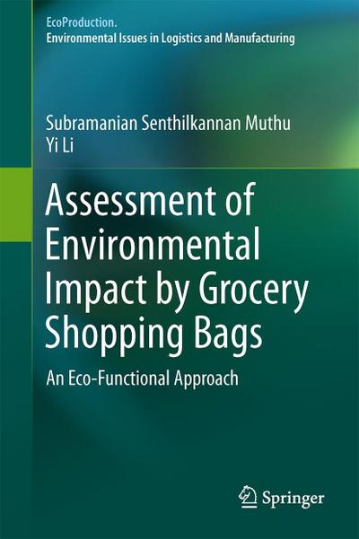 Assessment of Environmental Impact by Grocery Shopping Bags