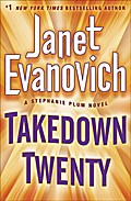 Takedown Twenty: A Stephanie Plum Novel