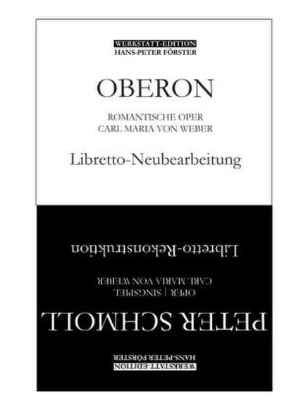 Oberon - Des Elfenkönigs Schwur | Peter Schmoll und seine Nachbarn