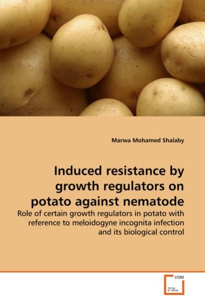Induced resistance by growth regulators on potato against nematode