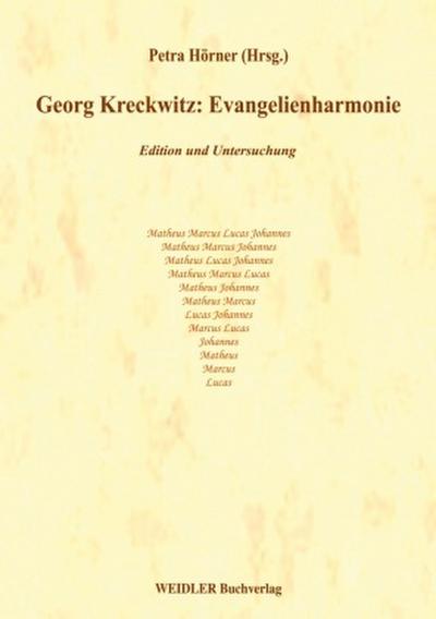 Georg Kreckwitz: Evangelienharmonie
