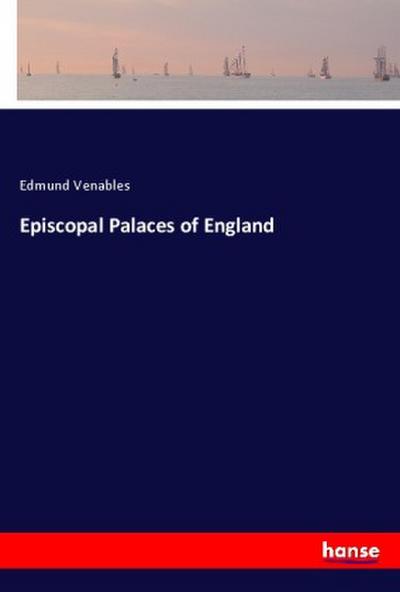 Episcopal Palaces of England