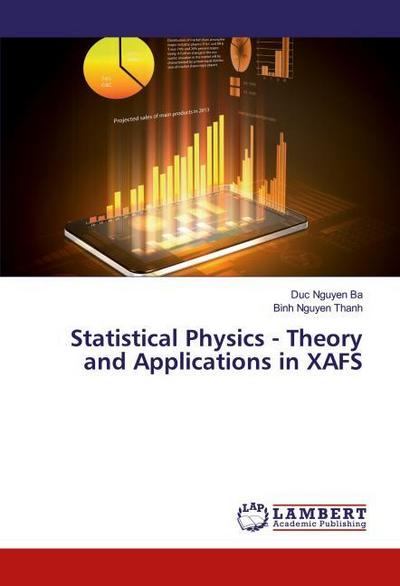 Statistical Physics - Theory and Applications in XAFS
