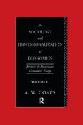 The Sociology and Professionalization of Economics