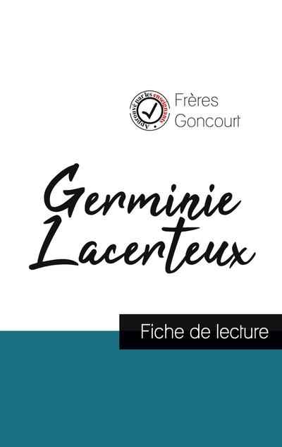 Germinie Lacerteux des Frères Goncourt (fiche de lecture et analyse complète de l’oeuvre)
