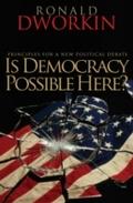 Is Democracy Possible Here?