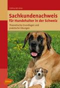 Sachkundenachweis für Hundehalter in der Schweiz