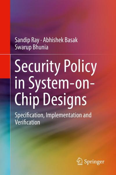 Security Policy in System-on-Chip Designs