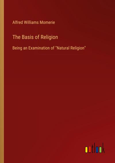 The Basis of Religion