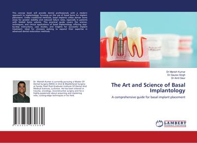 The Art and Science of Basal Implantology