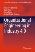 Organizational Engineering in Industry 4.0