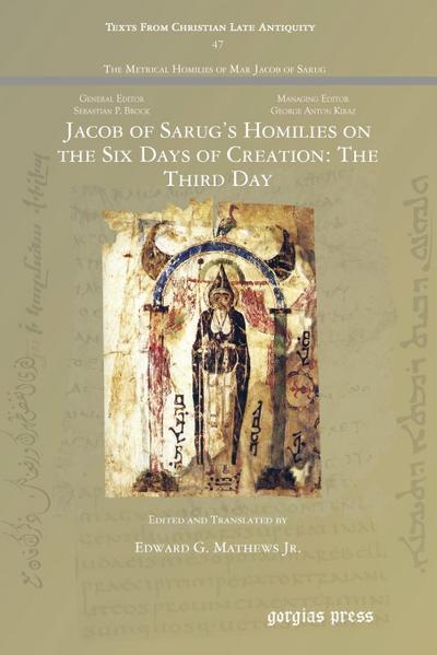 Jacob of Sarug’s Homilies on the Six Days of Creation