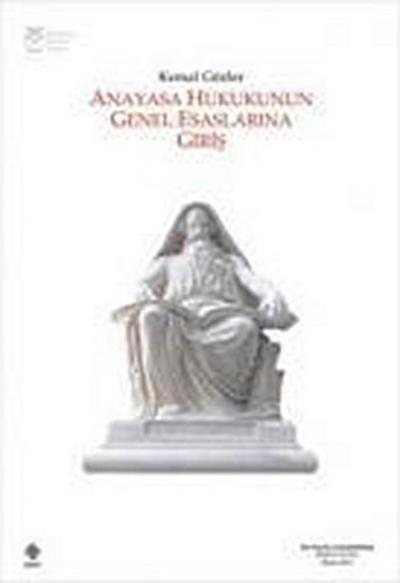 Anayasa Hukukunun Genel Esaslarina Giris