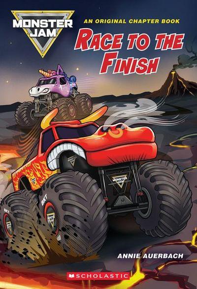 Race to the Finish (Monster Jam Chapter Book #1)
