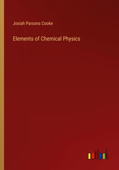 Elements of Chemical Physics