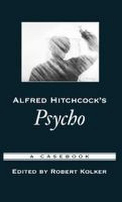 Alfred Hitchcock’s Psycho
