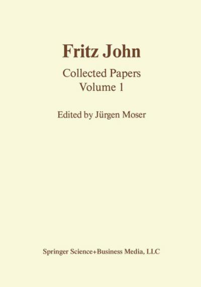 Fritz John - Collected Papers Volume 2