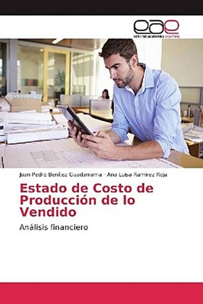 Estado de Costo de Producción de lo Vendido