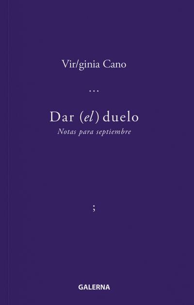 Dar (el) duelo