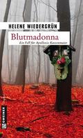 Blutmadonna von Helene Wiedergrün | Ebook
