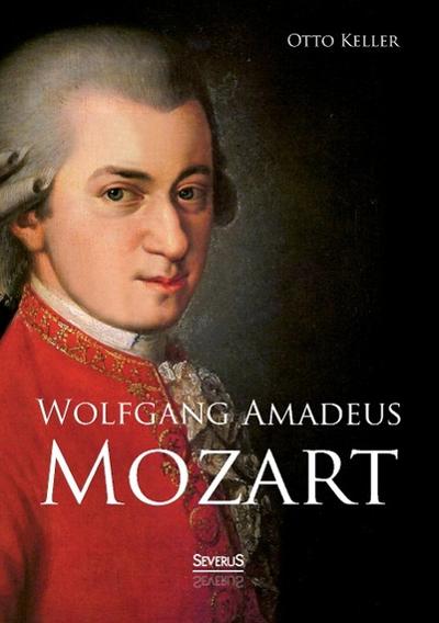 Wolfgang Amadeus Mozart