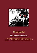 Die Spezialeinheiten - Heinz Duthel