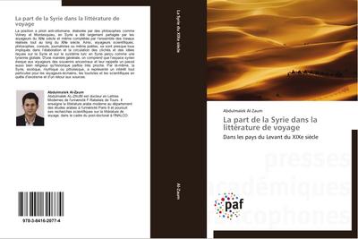 La part de la Syrie dans la littérature de voyage