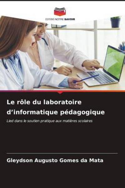 Le rôle du laboratoire d’informatique pédagogique