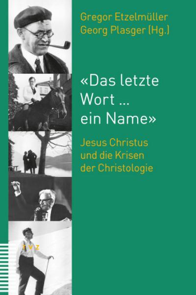 ’Das letzte Wort ... ein Name’
