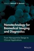 Nanotechnology for Biomedical Imaging and Diagnost