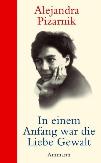 In einem Anfang war die Liebe Gewalt