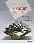 In Falten gelegt