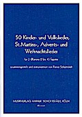 50 Kinder- und Volkslieder, St. Martin-, Advents- und Weihnachtsliederfür 2-4 Fagotte (Violoncello)
