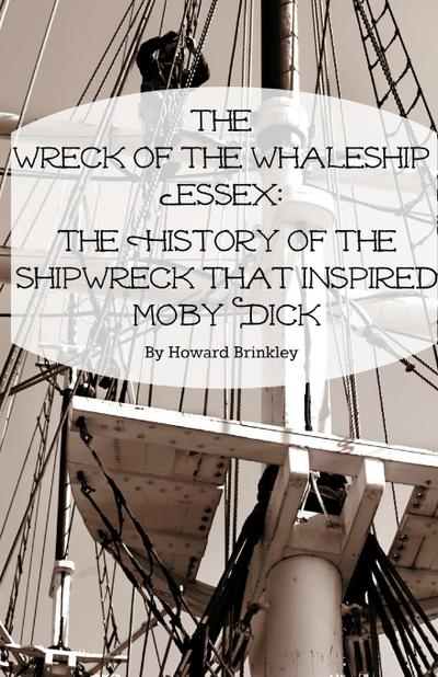 The Wreck of the Whaleship Essex