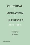 Cultural Mediation in Europe, 1800-1950