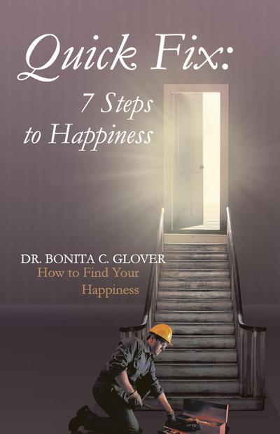 Quick Fix: Seven Steps to Happiness