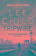 Tripwire: (Jack Reacher 3)