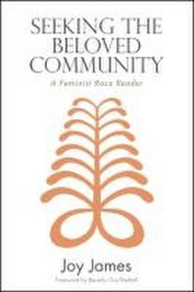 Seeking the Beloved Community