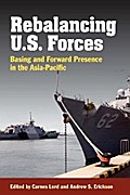 Rebalancing U.S. Forces
