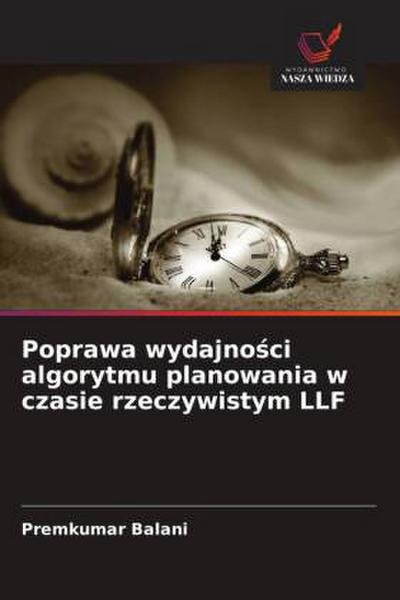 Poprawa wydajno¿ci algorytmu planowania w czasie rzeczywistym LLF