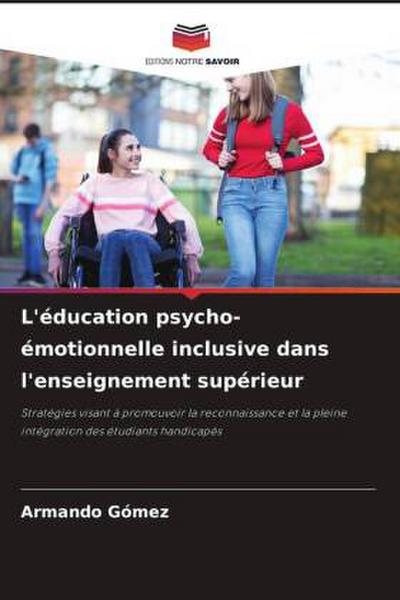L’éducation psycho-émotionnelle inclusive dans l’enseignement supérieur