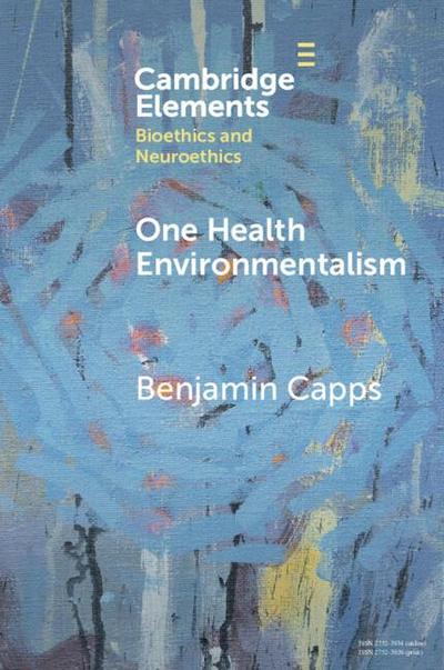 One Health Environmentalism