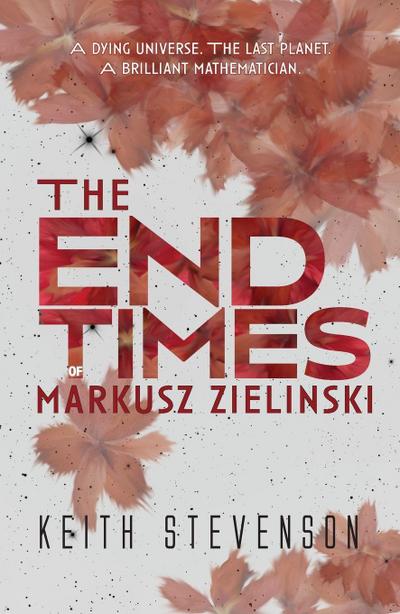 The End Times of Markusz Zielinski