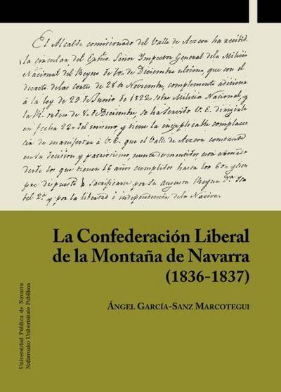 García-Sanz Marcotegui, Á: Confederación Liberal de la Monta