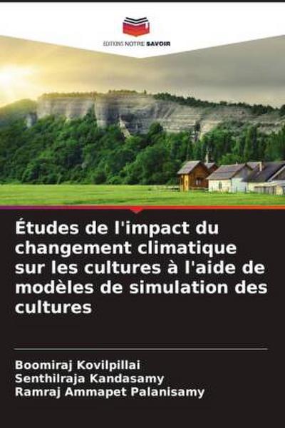 Études de l’impact du changement climatique sur les cultures à l’aide de modèles de simulation des cultures