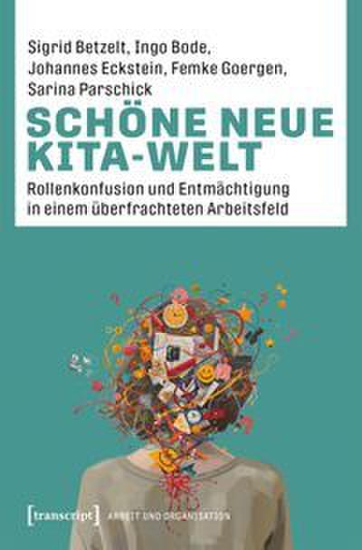 Schöne neue Kita-Welt