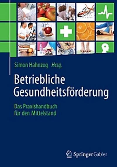 Betriebliche Gesundheitsförderung