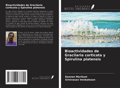 Bioactividades de Gracilaria corticata y Spirulina platensis